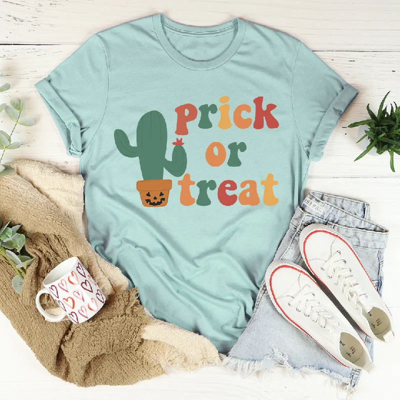 Prick Or Treat T-Shirt