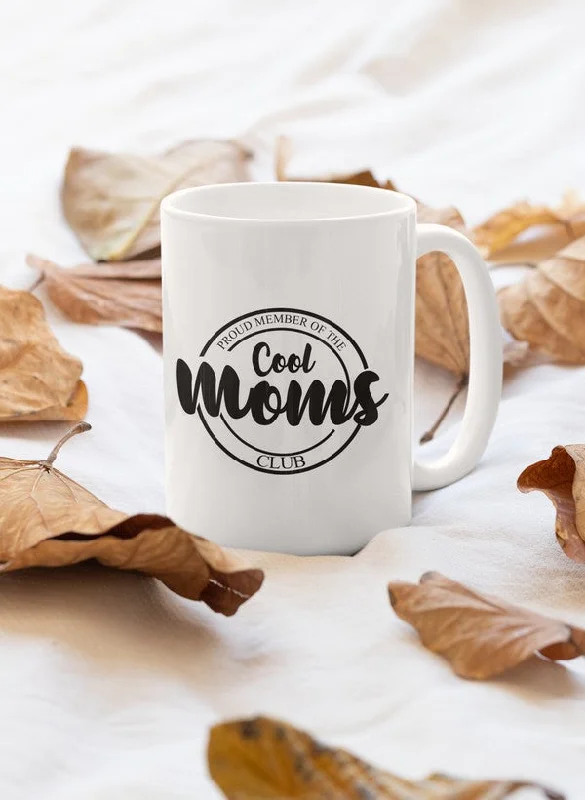 Proud Member Of The Cool Moms Club Mug