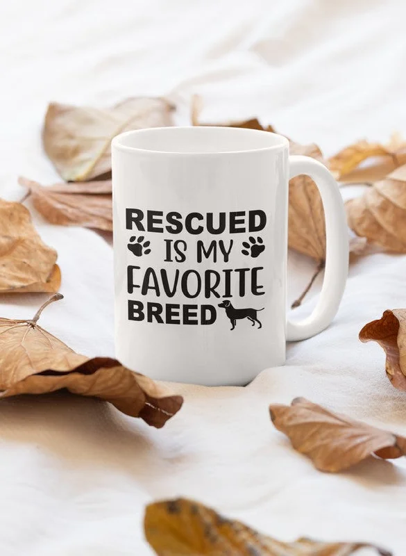 Rescued Is My Favorite Breed Mug