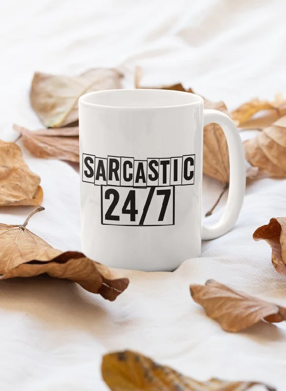 Sarcastic 24/7 Mug