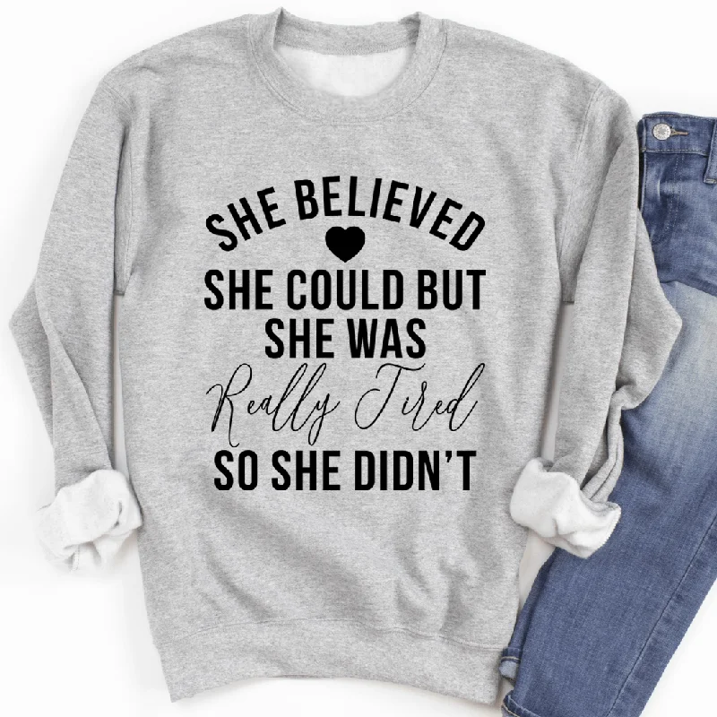 She Believed She Could