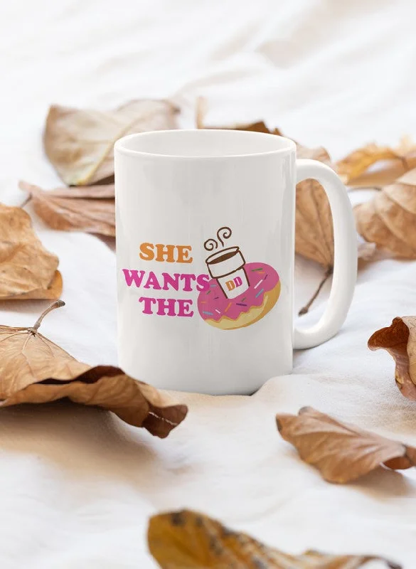 She Wants Donuts Mug